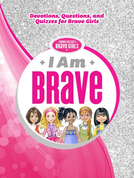 Title details for I Am Brave by Thomas Nelson - Wait list